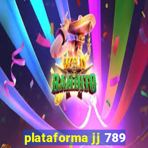 plataforma jj 789